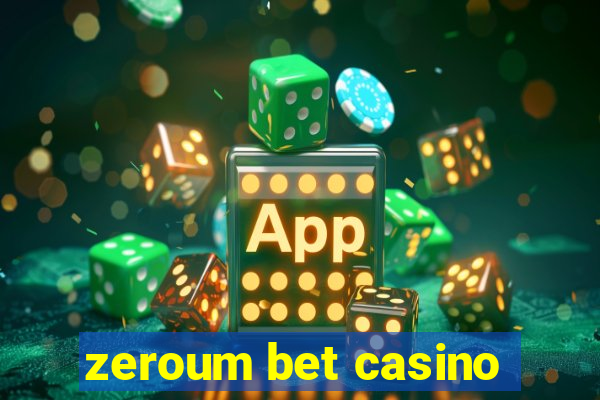 zeroum bet casino